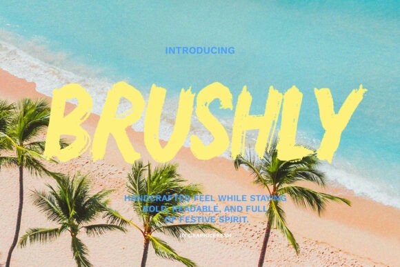 Brushly: A Festive Display Font for Scroll-Stopping Holiday Campaigns