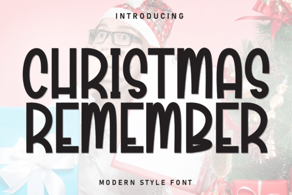 Christmas Remember: A Display Font That Feels Like a Holiday Hug