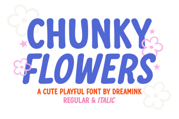 Chunky Flowers: A Display Font That Makes Your Brand Feel Warm & Welcoming