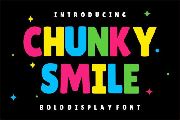 Chunky Smile: A Playful Display Font That Delivers Joy