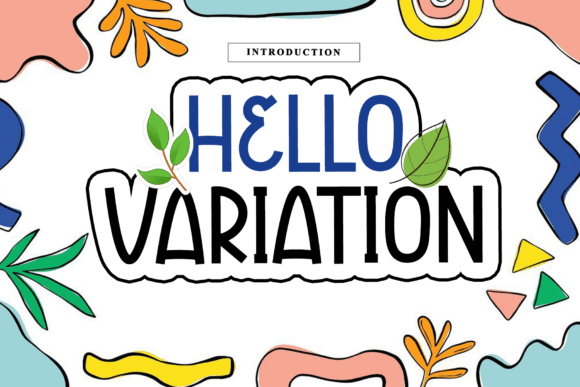 Hello Variation: A Vibrant Display Font for Digital Branding