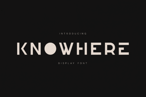 Knowhere: A Bold Display Font for Small Business Branding