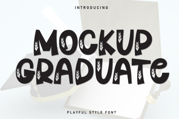 Mockup Graduate: A Playful Display Font for Editorial Milestones