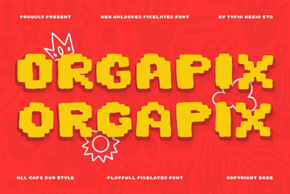 Orgapix: A Playful Pixel Font That Feels Handmade, Not Algorithmic