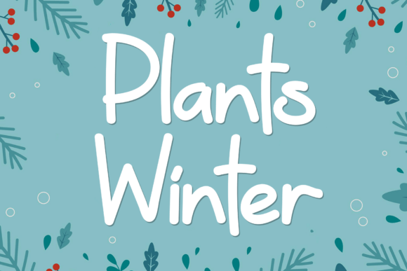 Plants Winter: A Delightful Display Font for Digital Branding