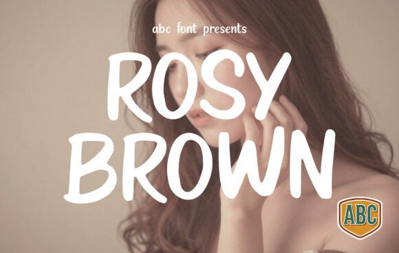 Rosy Brown: A Warm, Hand-Painted Display Font for Small Business Brands