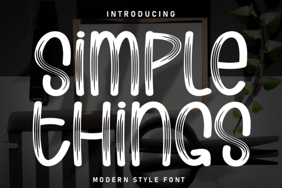 Simple Things: A Thoughtful Display Font for Real Branding Work