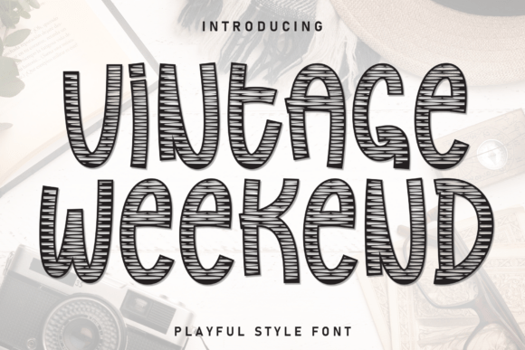 Vintage Weekend: A Display Font That Sets the Mood Before the First Word