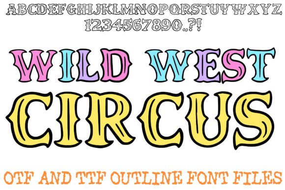 Wild West Circus Font: A Hand-Drawn Display Typeface That Delivers Character
