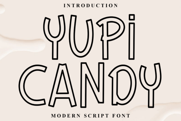 Yupi Candy: A Festive Display Font for Editorial Joy